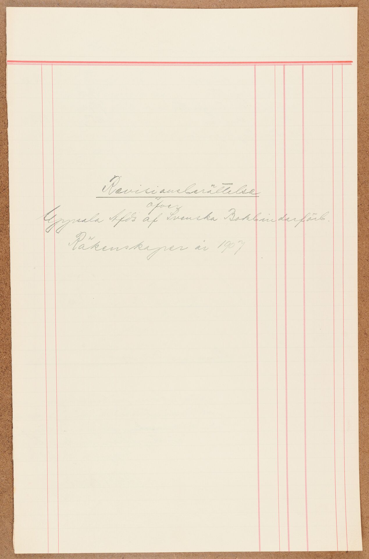 Bokbindareförbundet avd Uppsala - financial statement (1907)