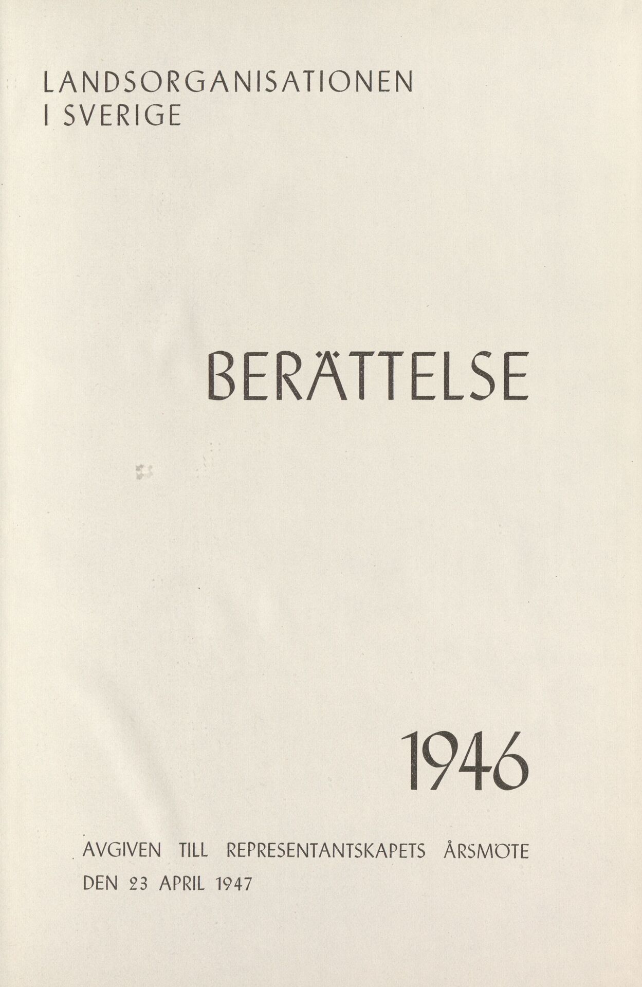 Landsorganisationen i Sverige Berättelse 1946