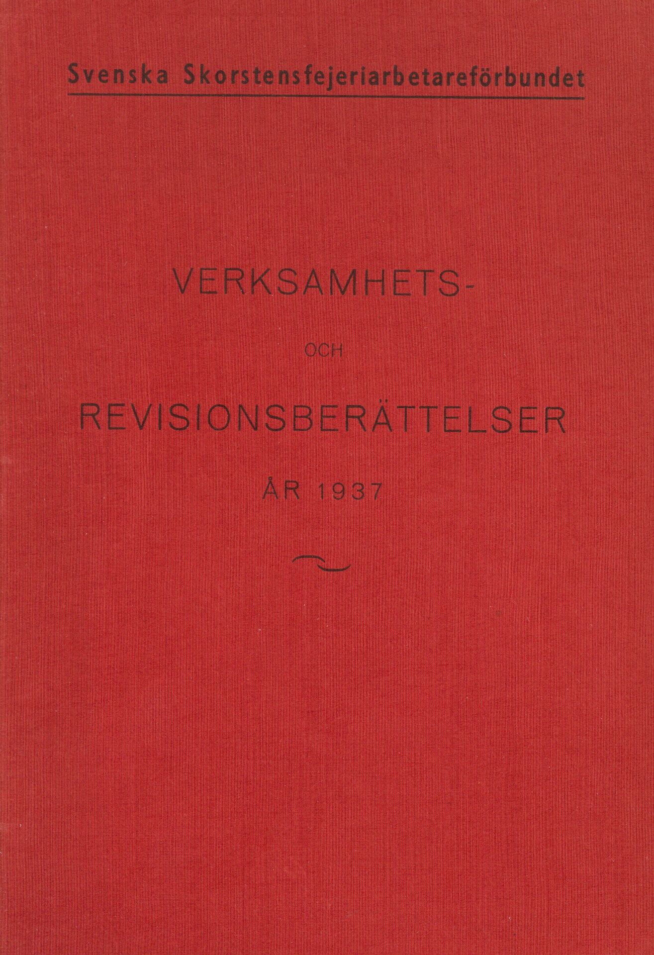 Verksamhets- och revisionsberättelser år 1937