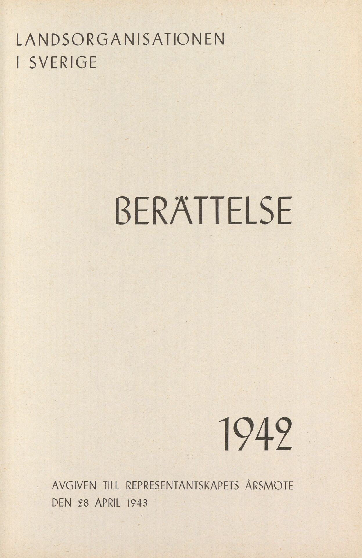 Landsorganisationen i Sverige Berättelse 1942