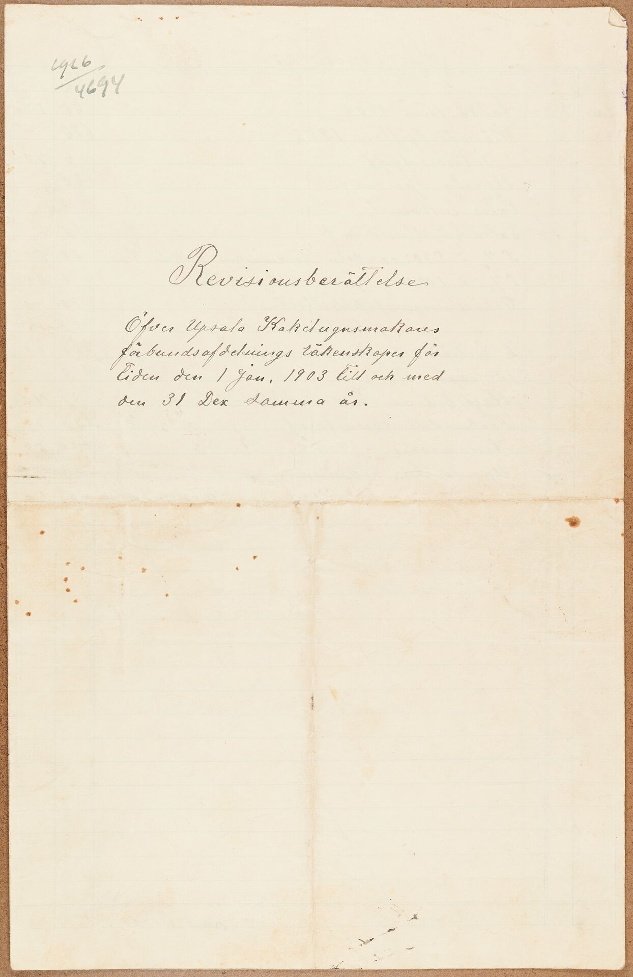 Fabriksarbetareförbundet avd 174 Uppsala - financial statement (1903)